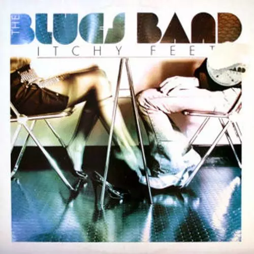 BLUES BAND / ブルース・バンド / ITCHY FEET