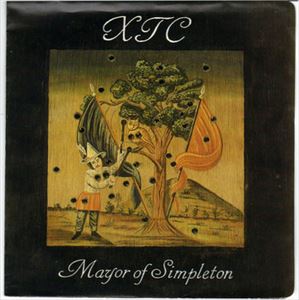 XTC / MAYOR OF SIMPLETON