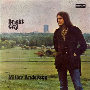MILLER ANDERSON / ミラー・アンダーソン / BRIGHT CITY