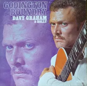 DAVY GRAHAM & HOLLY / デイヴィー・グラハム&ホリー / GODINGTON BOUNDARY