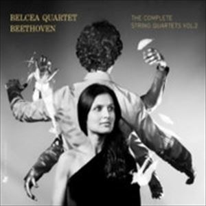 BELCEA QUARTET / ベルチャ四重奏団 / ベートーヴェン: 弦楽四重奏曲全集 2