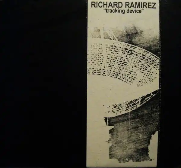 RICHARD RAMIREZ / TRACKING DEVICE [CD]