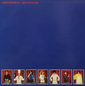 SUNNY DAY SERVICE PARTY LOVE ALBUM　サニーデイ PARTY LOVE ALBUM/Sunny Day Service/サニーデイ・サービス