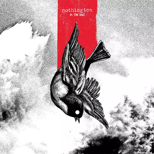 NOTHINGTON / IN THE END