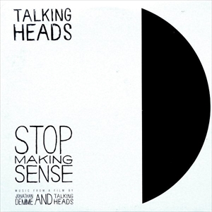TALKING HEADS / トーキング・ヘッズ / STOP MAKING SENSE