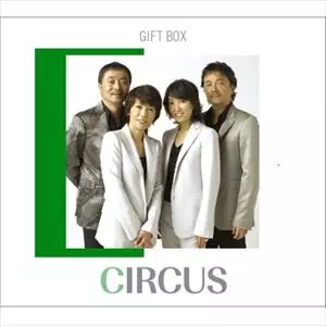 GIFT BOX/CIRCUS/サーカス (J-POP)｜日本のロック｜ディスクユニオン