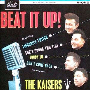 KAISERS / BEAT IT UP!