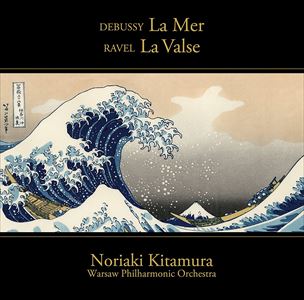 KITAMURA NORIAKI / 北村憲昭 / ドビュッシー:海、ラヴェル:ラ・ヴァルス