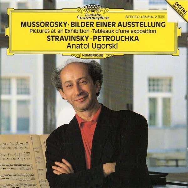 ANATOL UGORSKI / アナトール・ウゴルスキ / MUSSORGSKY: PICTURES AT AN EXHIBITION / STRAVINSKY:3 MOVEMENTS FROM PETRUSHKA