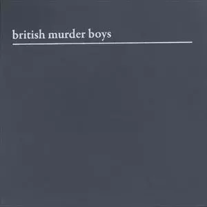 BRITISH MURDER BOYS / ブリテッシュ・マーダー・ボーイズ / BRITISH MURDER BOYS