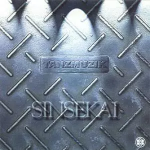 希少　UK盤　TANZMUZIK SINSEKAI タンツムジーク シンセカイ 帯付き】 Tanzmuzik タンツムジーク / Sinsekai シンセカイ