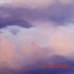 中古 cLOUDDEAD - ten BD065 CLOUDDEAD商品一覧｜OLD ROCK｜ディスクユニオン・オンライン