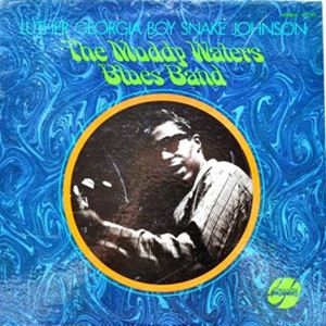 LUTHER SNAKE BOY JOHNSON (LUTHER JOHNSON) / ルーサー・スネークボーイ・ジョンソン (ルーサー・ジョンソン) / MUDDY WATERS BLUES BAND