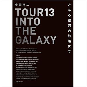 YUJI NAKADA / 中田裕二 / TOUR 13 INTO THE GALAXY とある銀河の旅路にて