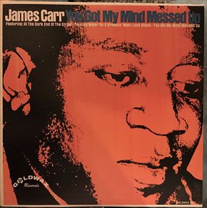 JAMES CARR / ジェイムズ・カー / YOU GOT MY MIND MESSED UP