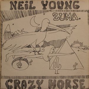NEIL YOUNG (& CRAZY HORSE) / ニール・ヤング / ZUMA