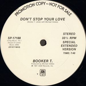 BOOKER T. (JONES) / ブッカー・T. / DON'T STOP YOUR LOVE
