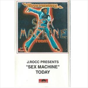 J.ROCC / SEX MACHINE TODAY