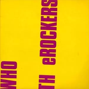 ザ・ロッカーズ フー・ザ・ロッカーズ/TH eROCKERS/ロッカーズ｜日本のロック