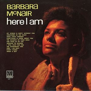 BARBARA MCNAIR / バーバラ・マクネア / HERE I AM