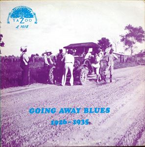 V.A.  / オムニバス / GOING AWAY BLUES 1926-1935