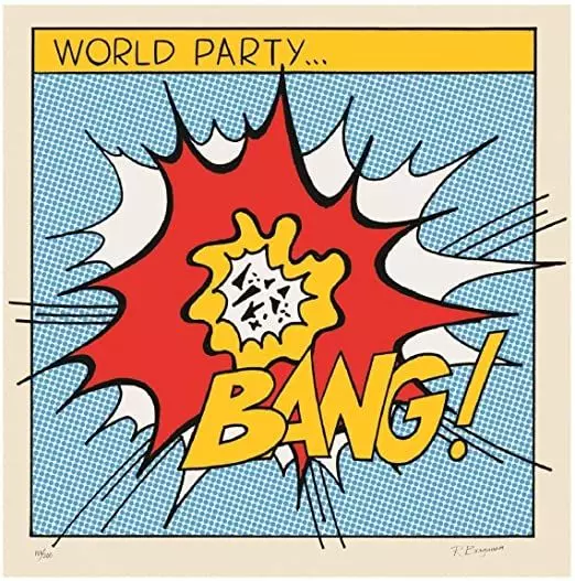 WORLD PARTY / ワールド・パーティー / BANG