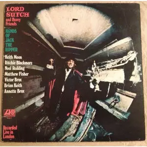 LORD SUTCH AND HEAVY FRIENDS / ロード・サッチ・アンド・ヘヴィ・フレンズ / HANDS OF JACK THE RIPPER
