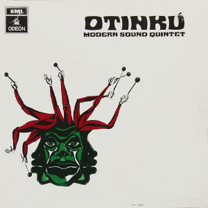 MODERN SOUND QUINTET / モダン・サウンド・クインテット / OTINKU