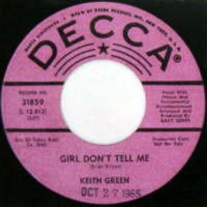 KEITH GREEN / GIRL DON'T TELL ME / HOW TO BE YOUR GUY