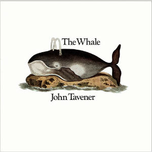 JOHN TAVENER / WHALE