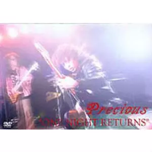 PRECIOUS / プレシャス / ONE NIGHT RETURNS