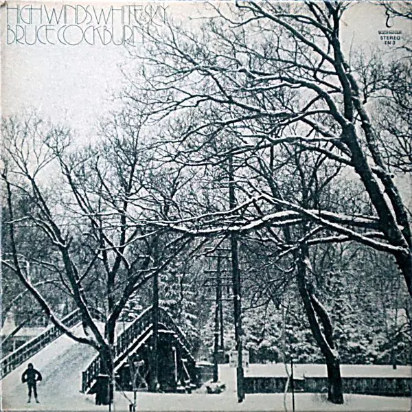 Bruce Cockburn High Winds White Sky　レコード HIGH WINDS WHITE SKY/BRUCE COCKBURN/ブルース・コバーン｜OLD ROCK
