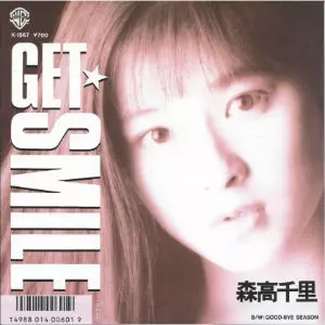 GET SMILE/CHISATO MORITAKA/森高千里｜日本のロック｜ディスク