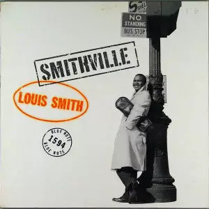 ジャズレコード　ルイ・スミス　2LPセット SMITHVILLE/LOUIS SMITH/ルイ・スミス｜JAZZ｜ディスクユニオン
