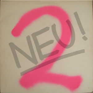 NEU! / ノイ! / NEU 2