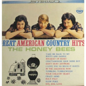 HONEY BEES / ハニー・ビーズ / GREAT AMERIVAN COUNTRY HITS