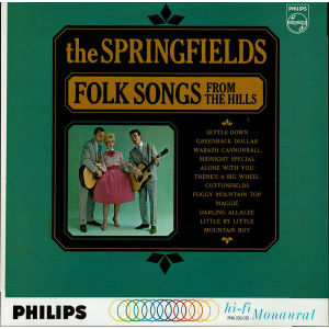 SPRINGFIELDS / FOLK SONGS FROM THE HILLS