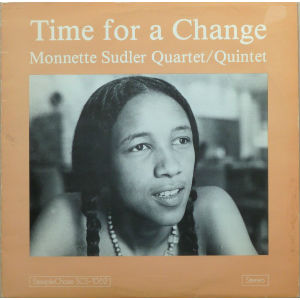 MONNETTE SUDLER / モネット・サドラー / TIME FOR A CHANGE