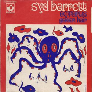 SYD BARRETT / シド・バレット / OCTOPUS / GOLDEN HAIR