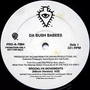 DA BUSH BABEES / ブッシュ・ベイビーズ / BROOKLYN MOVEMENTS