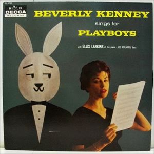 BEVERLY KENNEY / ビヴァリー・ケニー / SINGS FOR PLAYBOYS
