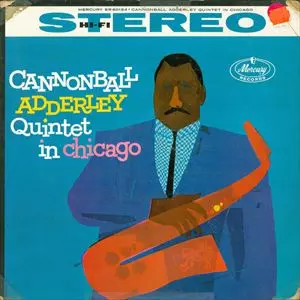 IN CHICAGO/CANNONBALL ADDERLEY/キャノンボール・アダレイ｜JAZZ