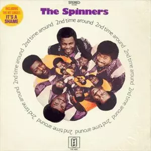 SPINNERS / スピナーズ / 2ND TIME AROUND