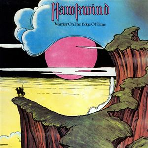 HAWKWIND / ホークウインド / WARRIOR ON THE EDGE OF TIME