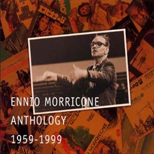 ENNIO MORRICONE / エンニオ・モリコーネ / エンニオ・モリコーネ・アンソロジー 1959-1999