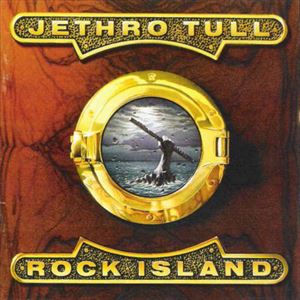 JETHRO TULL / ジェスロ・タル / ROCK ISLAND