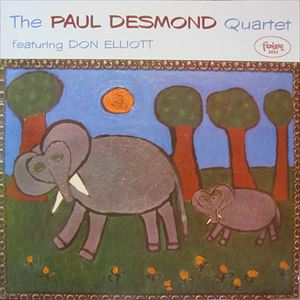 PAUL DESMOND / ポール・デスモンド / PAUL DESMOND QUARTET FEATURING DON ELLIOTT