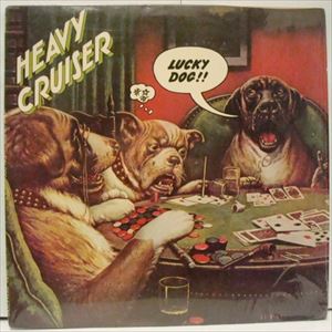 HEAVY CRUISER / へヴィー・クルーザー / LUCKY DOG