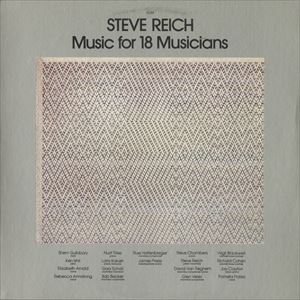 STEVE REICH / スティーヴ・ライヒ / REICH: MUSIC FOR 18 MUSICIANS