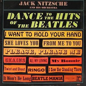 JACK NITZSCHE / ジャック・ニッチェ / DANCE TO THE HITS OF THE BEATLES